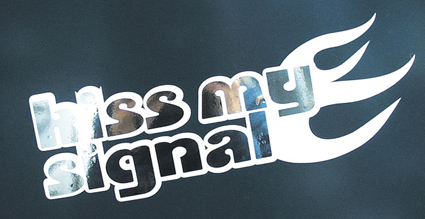 Kiss My Signal Sticker